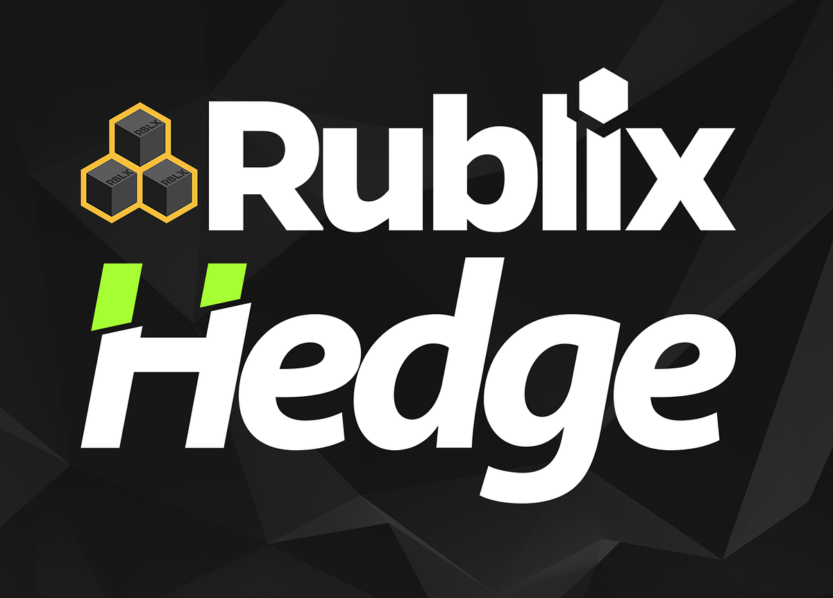 Rublix and Hedge. Our community management team have been… | by ...