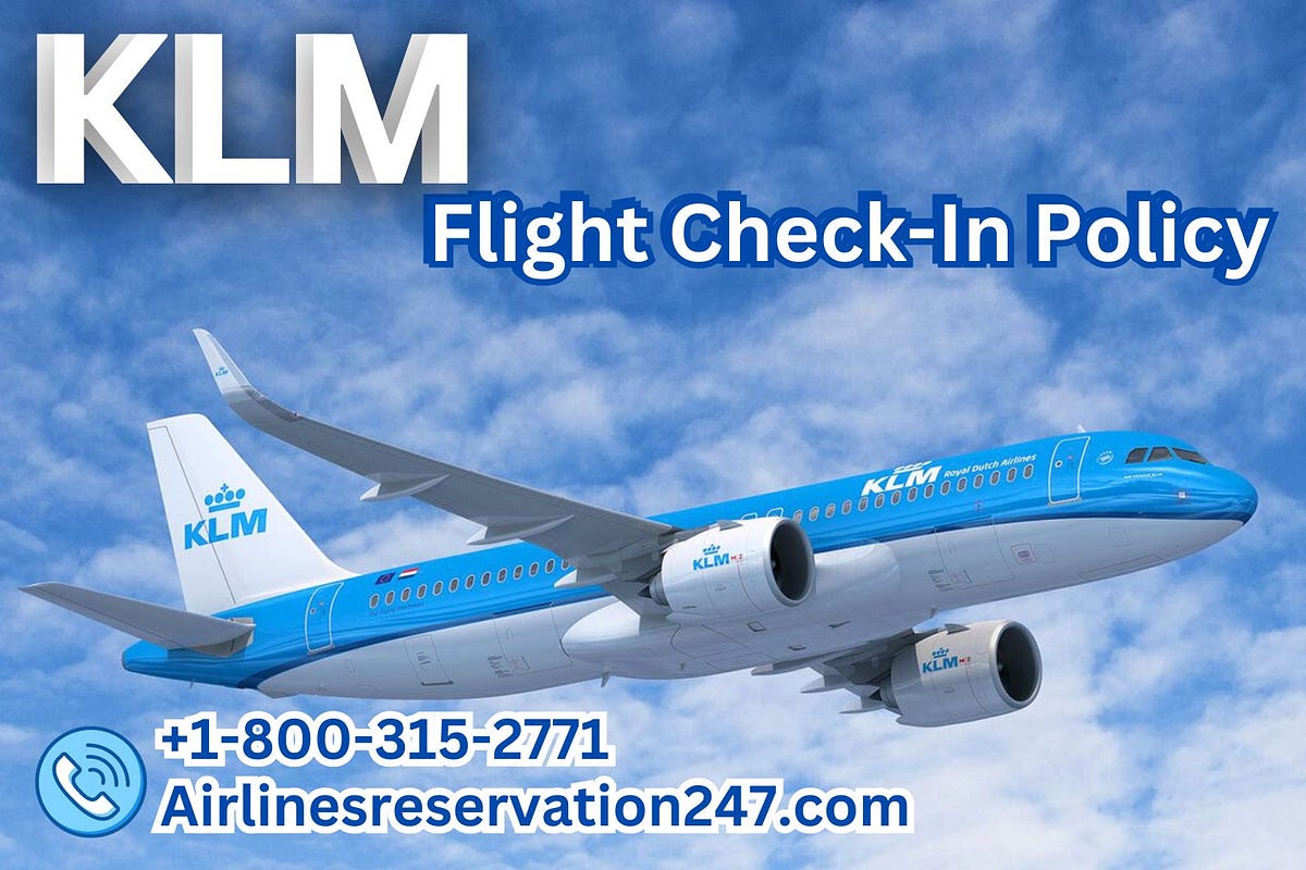 +18003152771 CheckIn time at KLM Airport. by airlines support