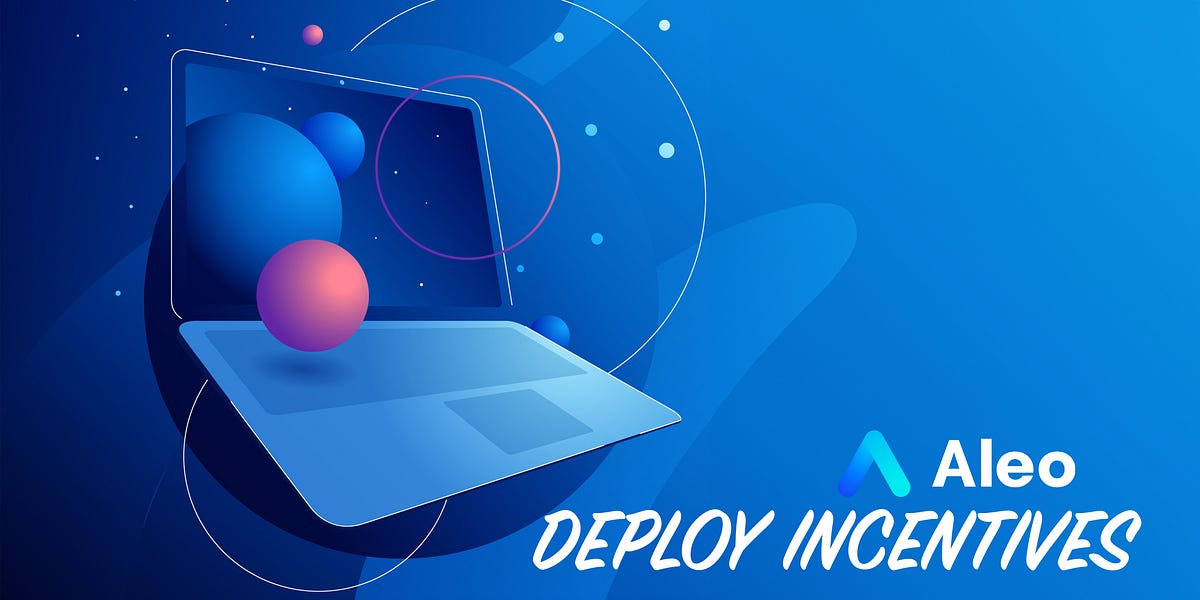 Preparing and Submitting Programs for Deploy Incentives: A Developer’s ...