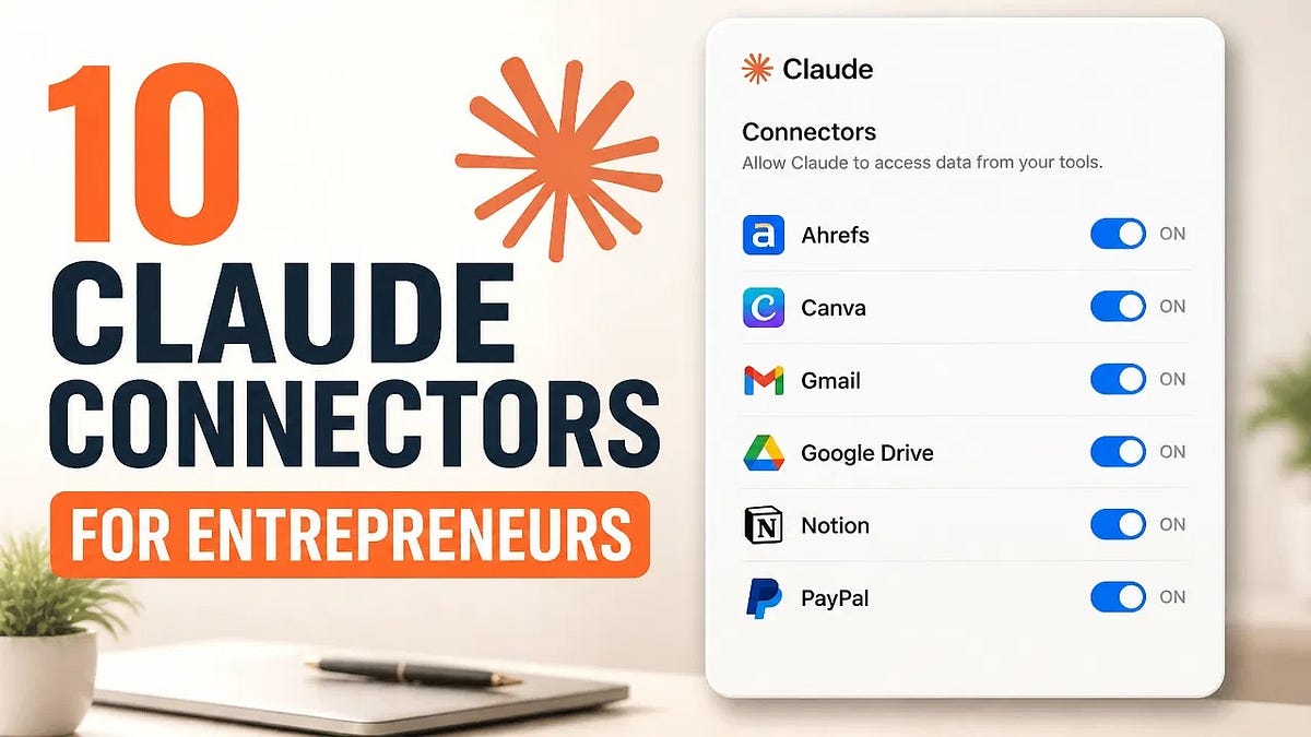 10 Claude Connectors for Entrepreneurs