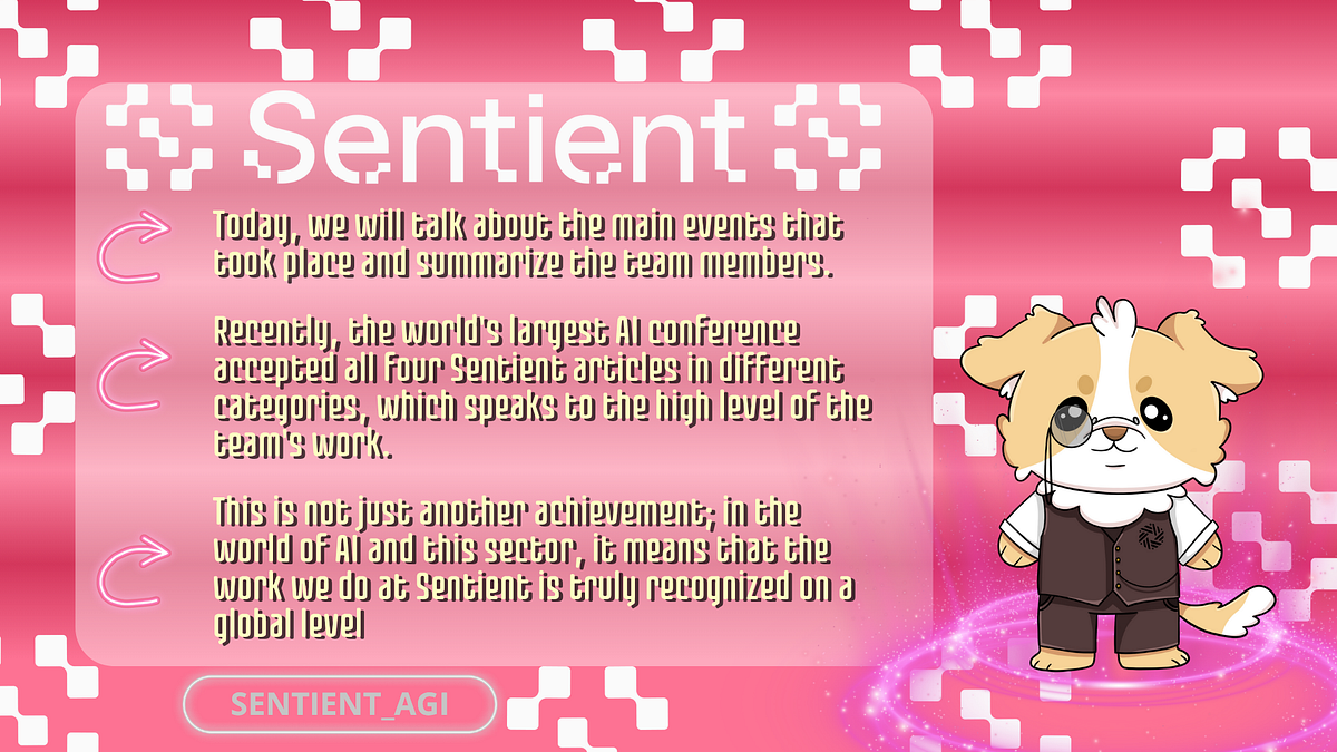 Sentient’s key achievement at the world’s largest AI conference | by ...