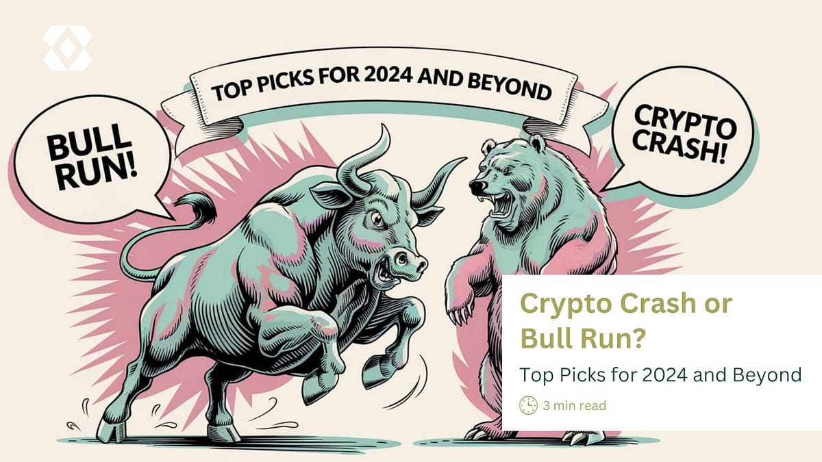 Crypto Crash or Bull Run? Top Picks for 2024 and Beyond | by BitGenix |  Medium