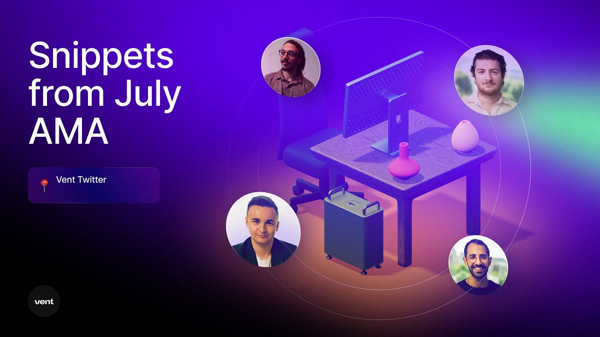 9 Questions From Our June Community AMA | The Vent Blog