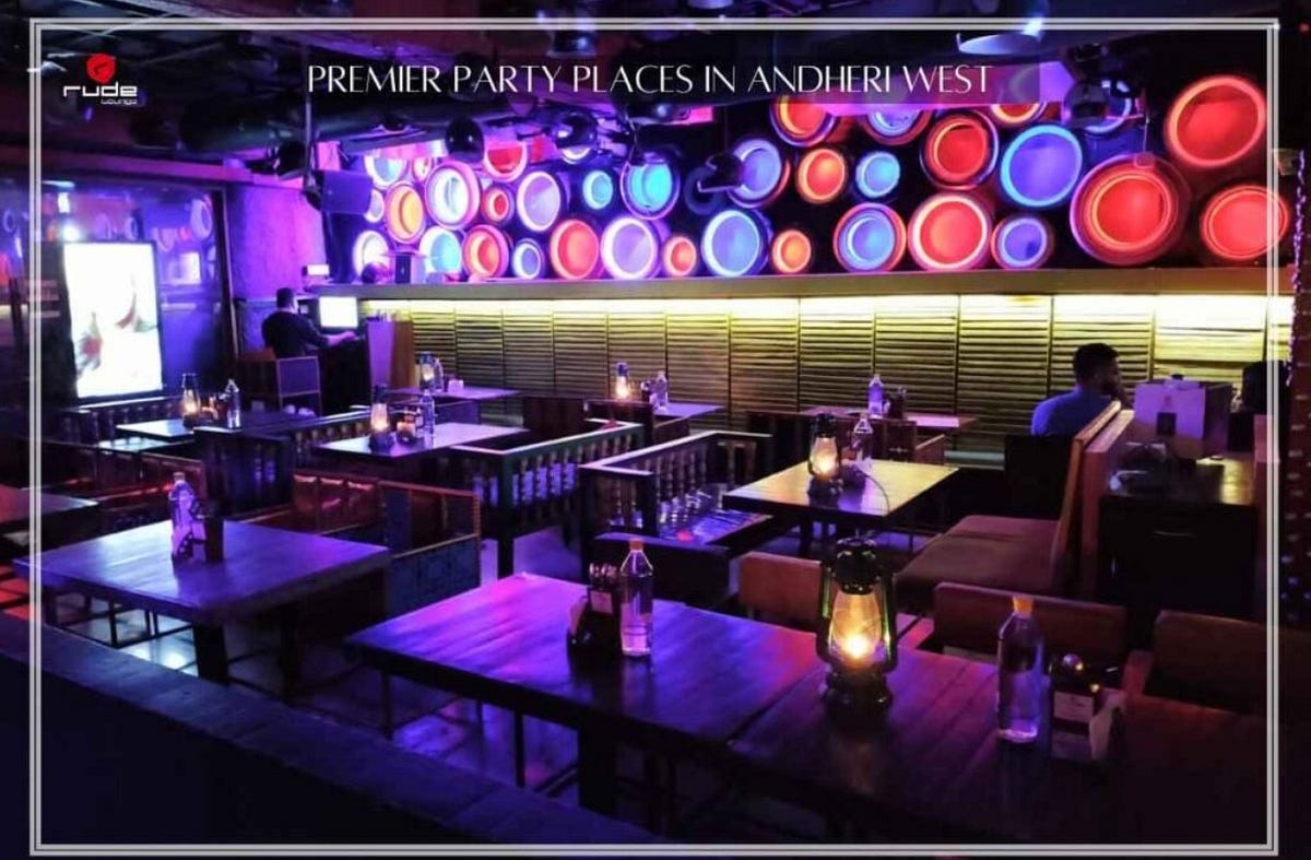 Premier Party Places in Andheri West Rude Lounge Medium