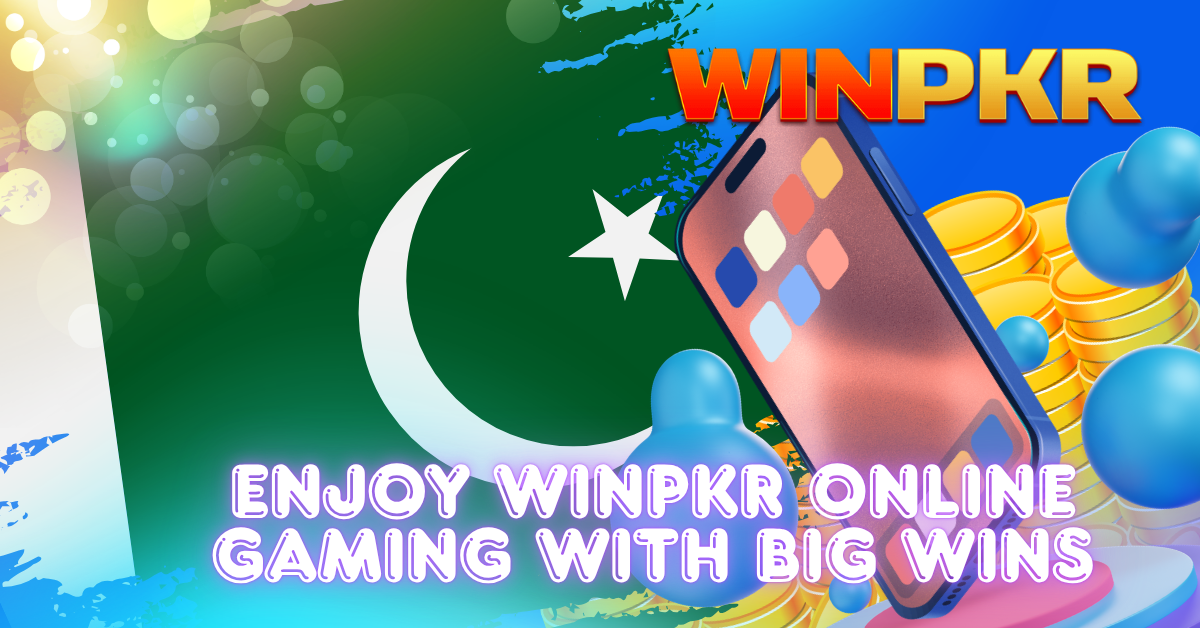 Enjoy Winpkr Online Gaming with Big Wins