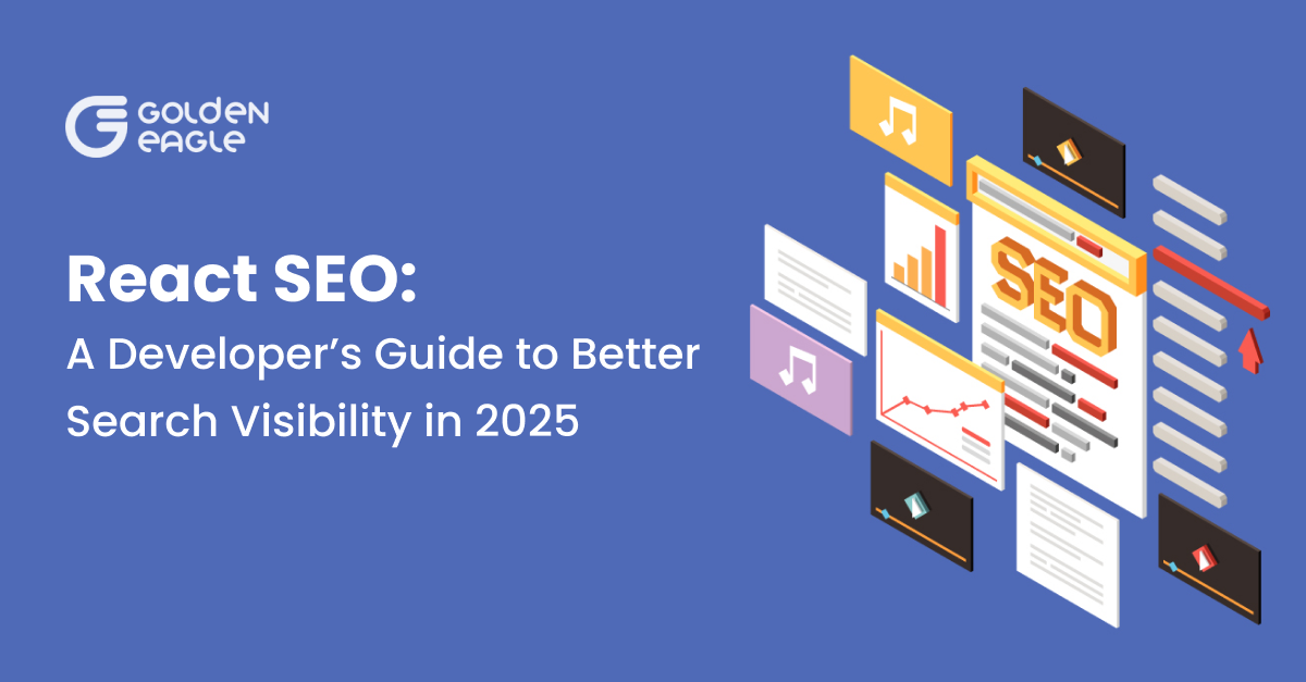 React SEO: A Developer’s Guide to Better Search Visibility in 2025