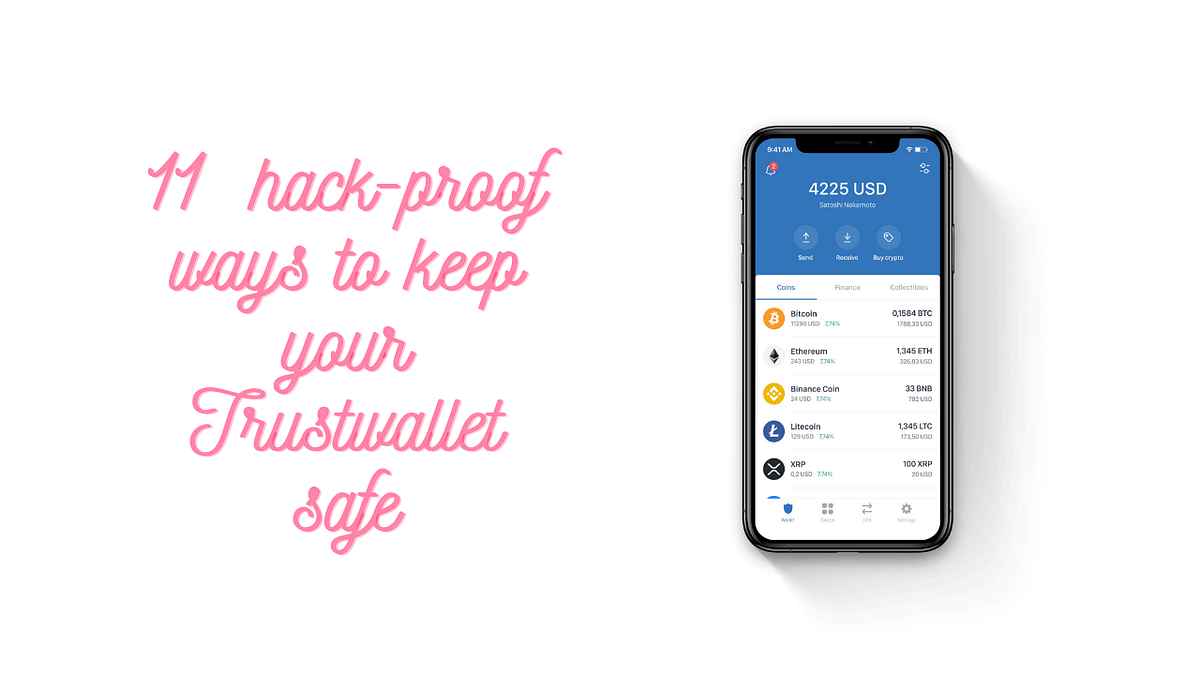 Make your Trust Wallet Hackproof with these 11 Tricks - VPN Matters - Medium