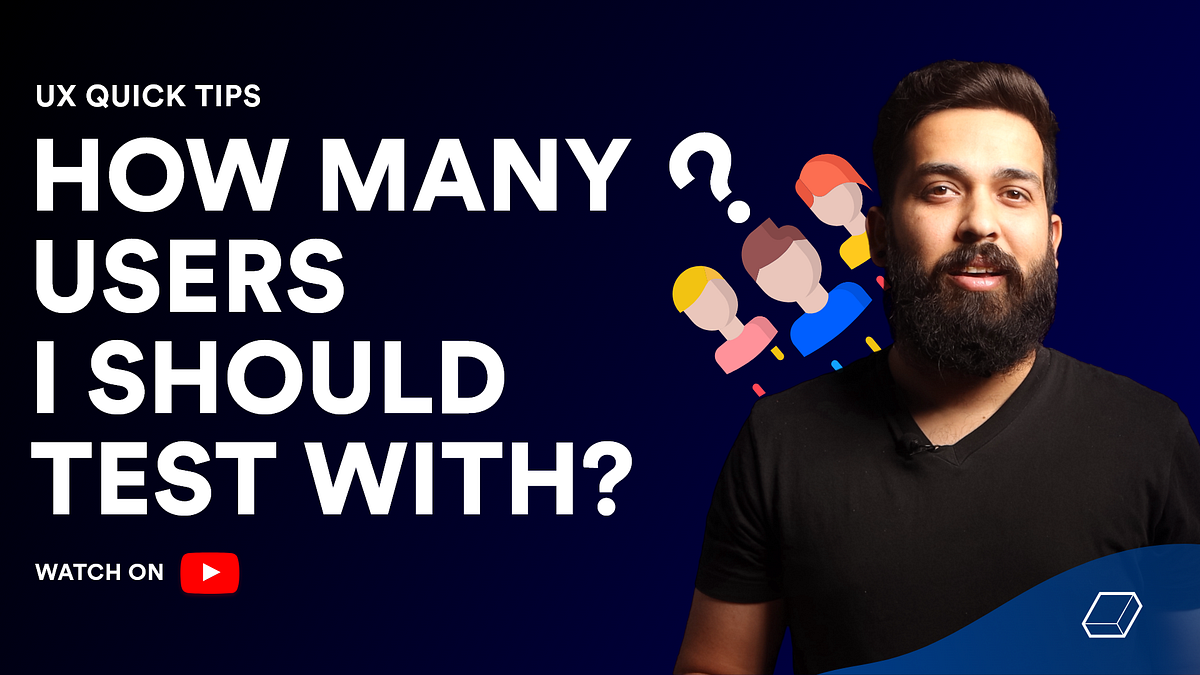 How many users I should test with? | UX Design Tips | Value at Void ...