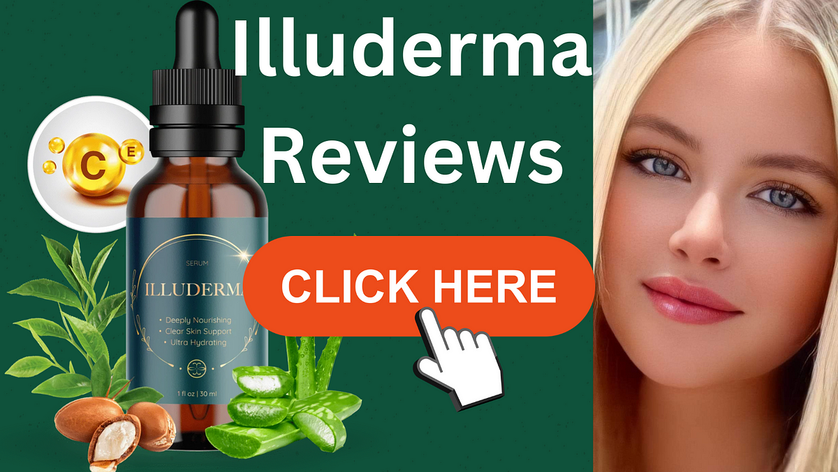 IlluDerma Reviews: 2024 Comprehensive Analysis of a Popular Skincare Product  by Lisa  Medium