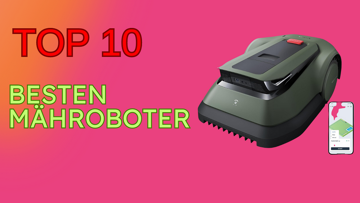 TOP 10 Die besten Mähroboter 2024 Medium