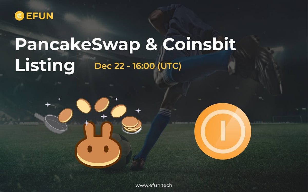 PancakeSwap & Coinsbit Listing EFUN 3 Prediction Games Protocol