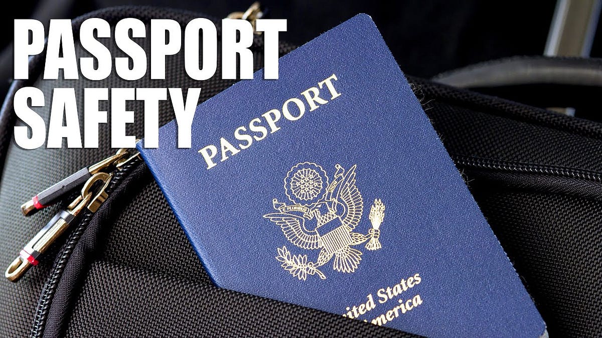 The importance of keeping your passport safe while traveling by