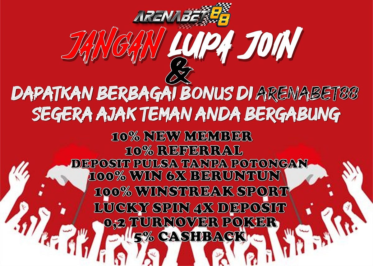 BERBAGAI BONUS ARENABET88 #Bonussharikemerdekaan#17agustus1945