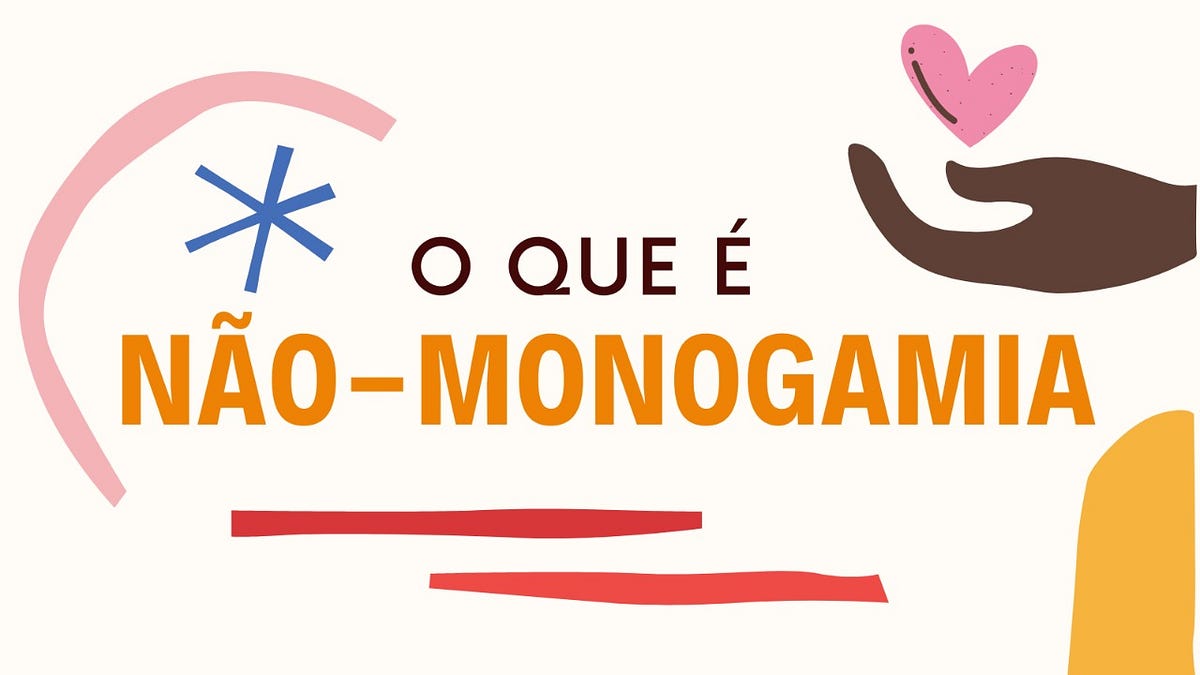 O QUE É NÃO-MONOGAMIA. ‘LabJor FAAP’ conversa sobre… | by LabJor ...