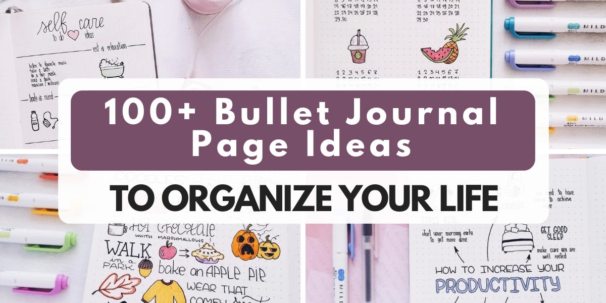 100+ Bullet Journal Page Ideas To Organize Every Area Of Your Life, by  Masha, Masha Plans