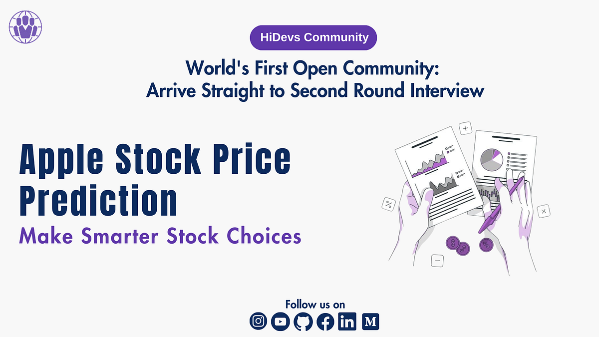 Apple Stock Price Prediction by Hidevs Community Medium