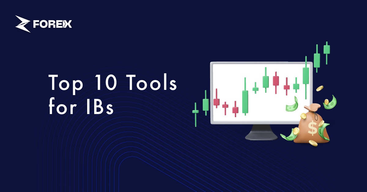 10 Alat Teratas yang Dibutuhkan Setiap IB Forex untuk Sukses