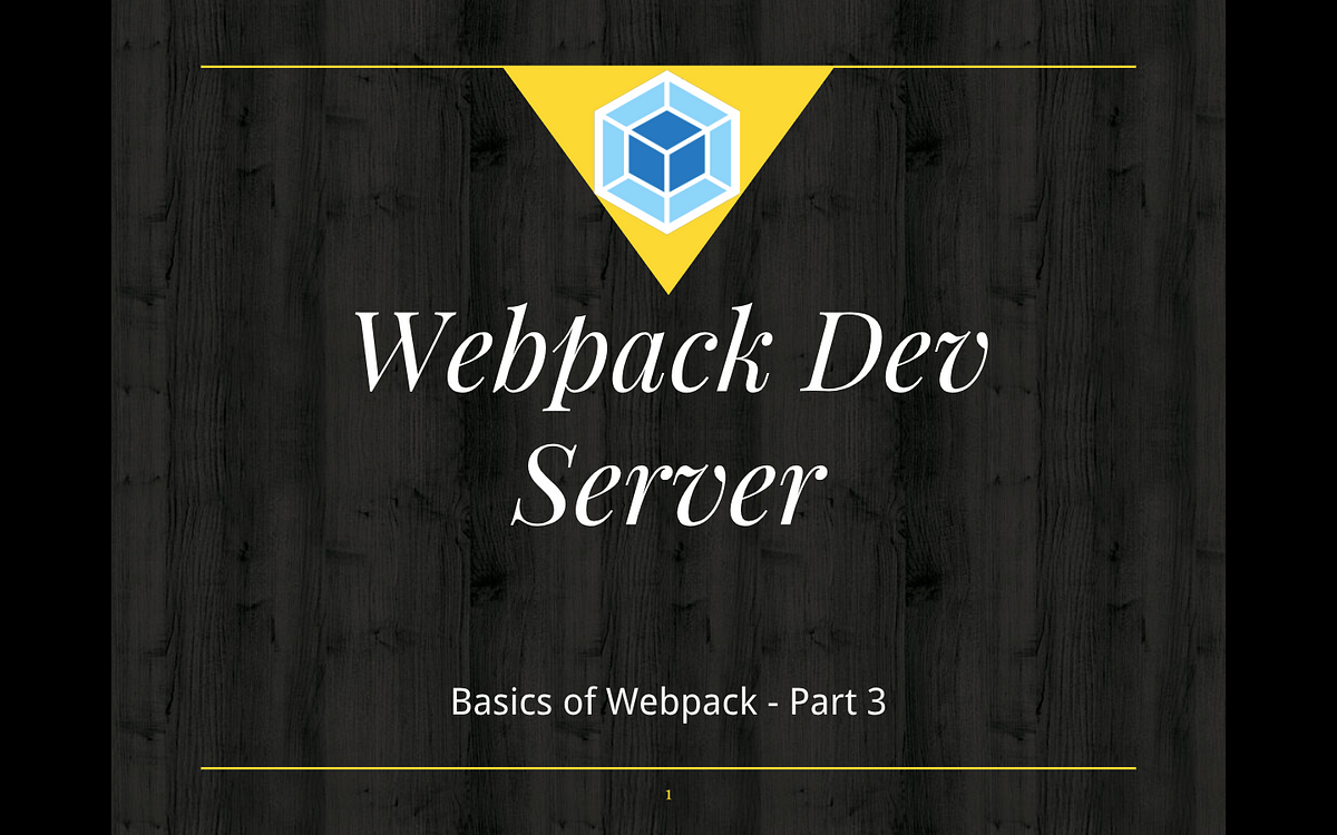 Webpack Dev Server. So what is webpack dev server? Webpack… | by Imran  Sayed | Medium