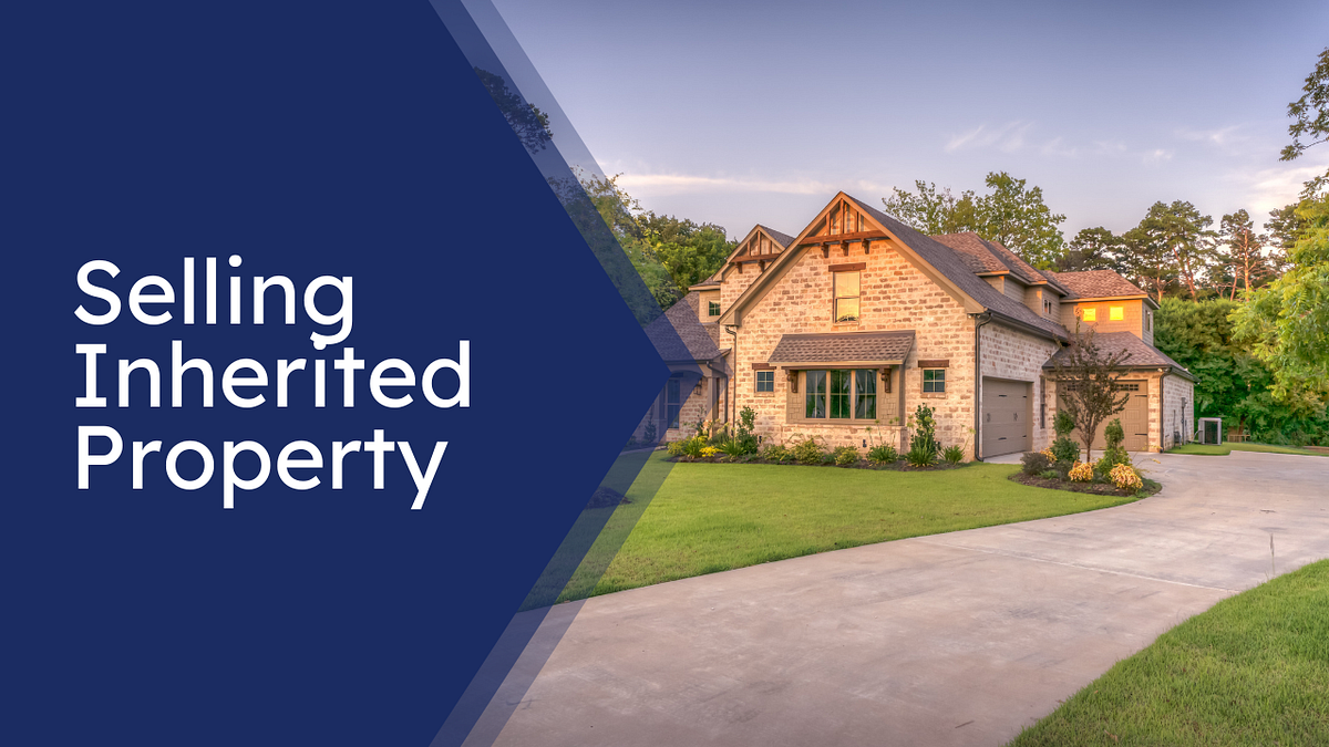 Process of Selling an Inherited Property in the UK by Oliver