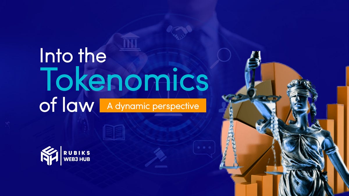 Into the Law of Tokenomics:. Challenges, Regulation, and Compliance… | by Rubiks Hub | Medium Into the Law of Tokenomics: