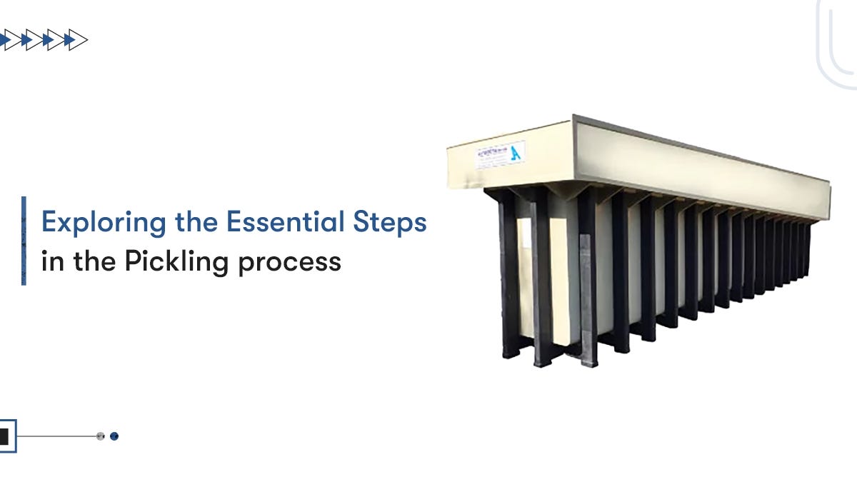 Exploring the Essential Steps in the Pickling Process by