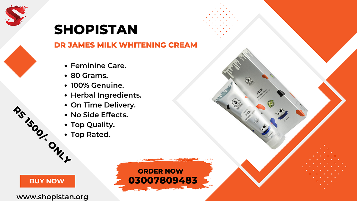 Dr James Milk Whitening Cream {03007809483} Shopistan Brand Medium