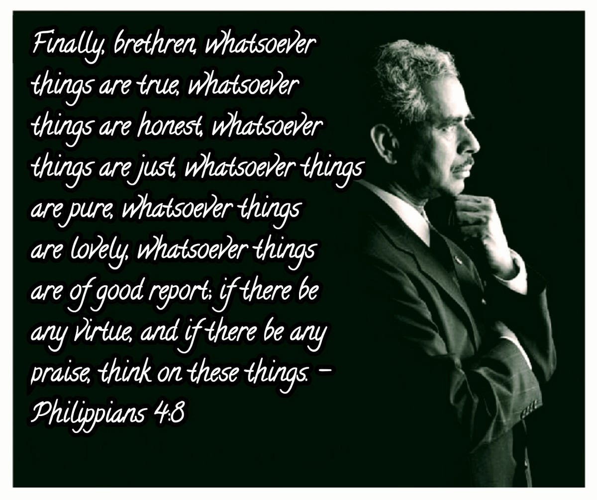 Finally brethren whatsoever things are true whatsoever things are