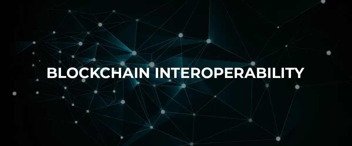 The Importance of Blockchain Interoperability | by Decentrablock ...