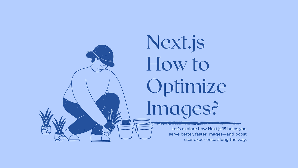 Next.js Image Optimization Guide | Medium