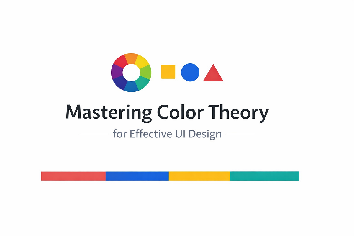 Mastering Color Theory for Effective UI Design | by Nathan | Apr, 2026 ...