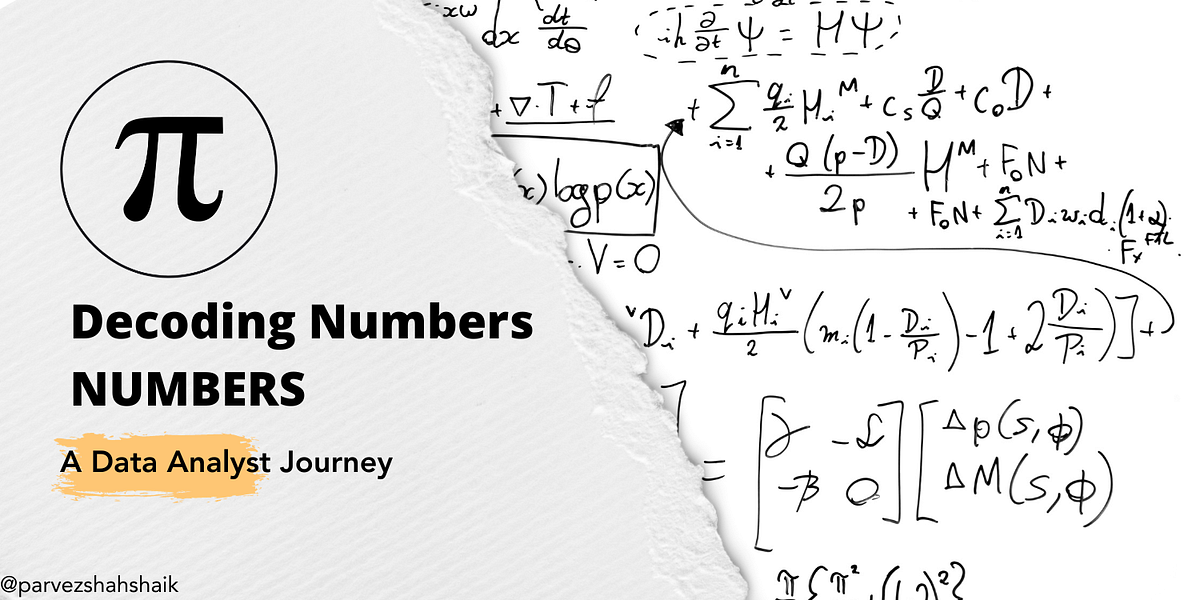 Decoding Numbers: A Data Analyst Journey | by Parvez Shah Shaik ...