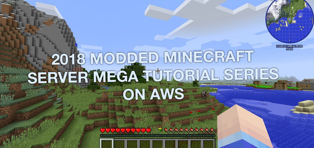 2018 Modded Minecraft Server on AWS : Introduction, Considerations &  Syllabus | by Andrew WC Brown | ExamPro | Medium