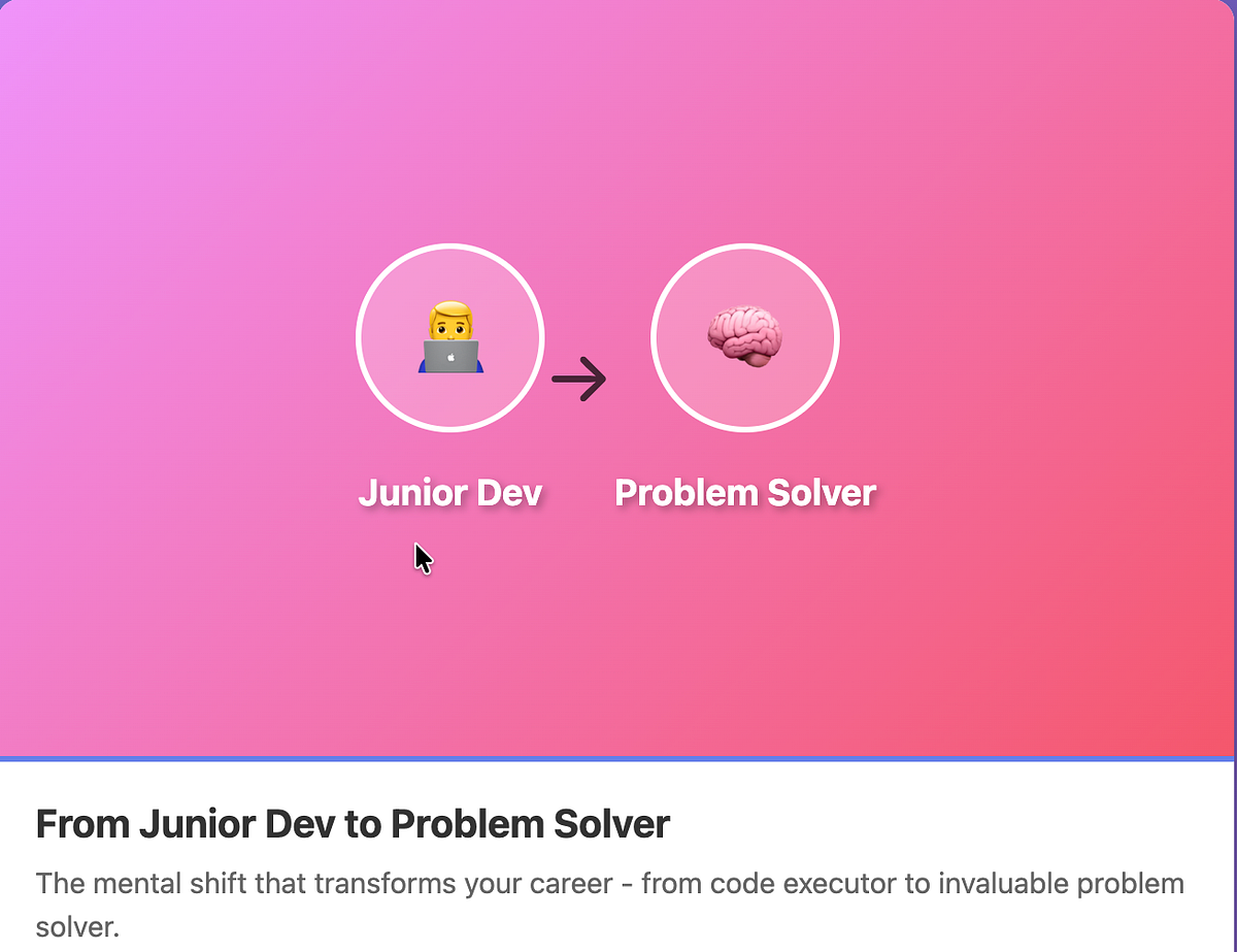 From Junior Dev to Problem Solver: The Mental Shift That Changes ...