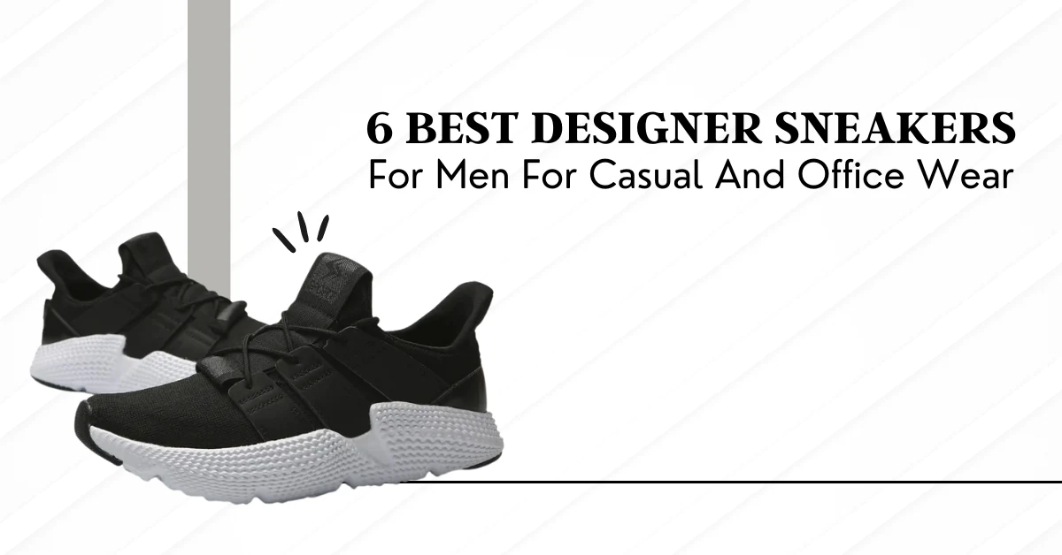 6 Best Designer Sneakers For Men For Casual And Office Wear by 88 Shop Medium