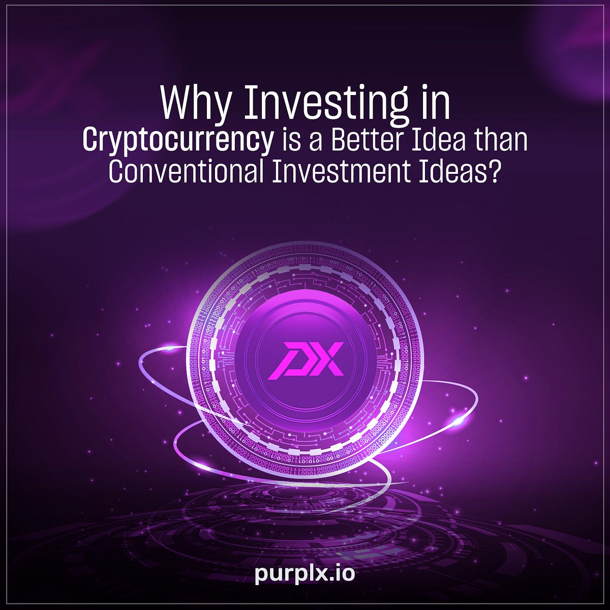 Cryptocurrency is a great investment idea than traditional investment