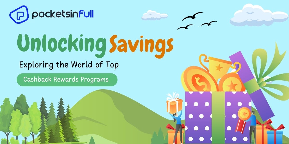Unlocking Savings Exploring the World of Top Cashback Rewards Programs