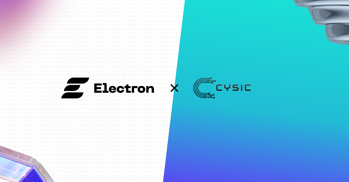 Electron partners with Cysic for hardware acceleration of its zkprover
