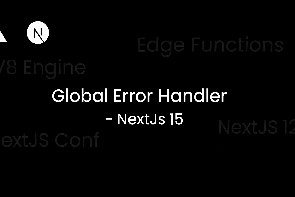 Global Error Handling in Next.js 15 — The Clean Way | by Hussain | Medium