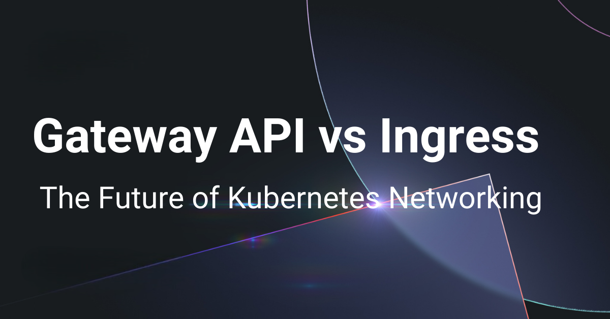 Ingress vs. Gateway API — Explaining Traffic Management | by ...
