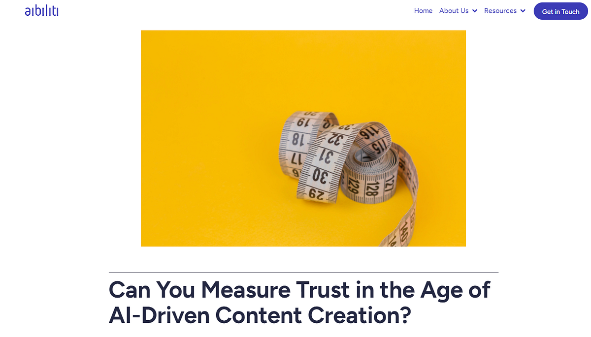 Can You Measure Trust in the Age of AIDriven Content Creation