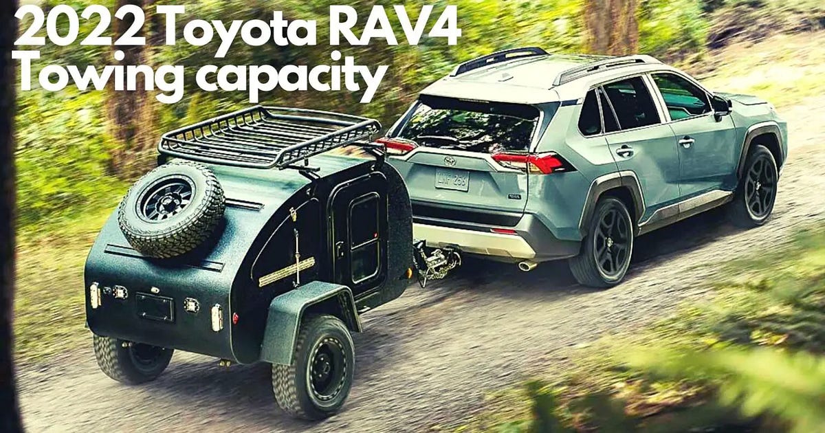2022 Toyota RAV4 Towing Capacity. The Toyota RAV4 has always been a… by The Car Towing Medium