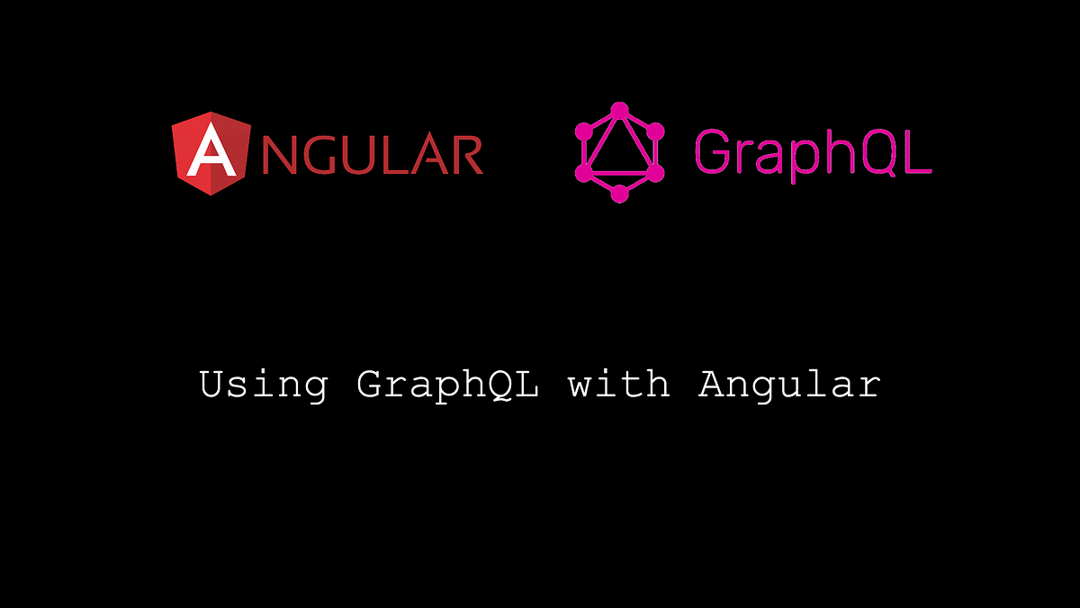 Using GraphQL with Angular. In this article, I will talk about how ...