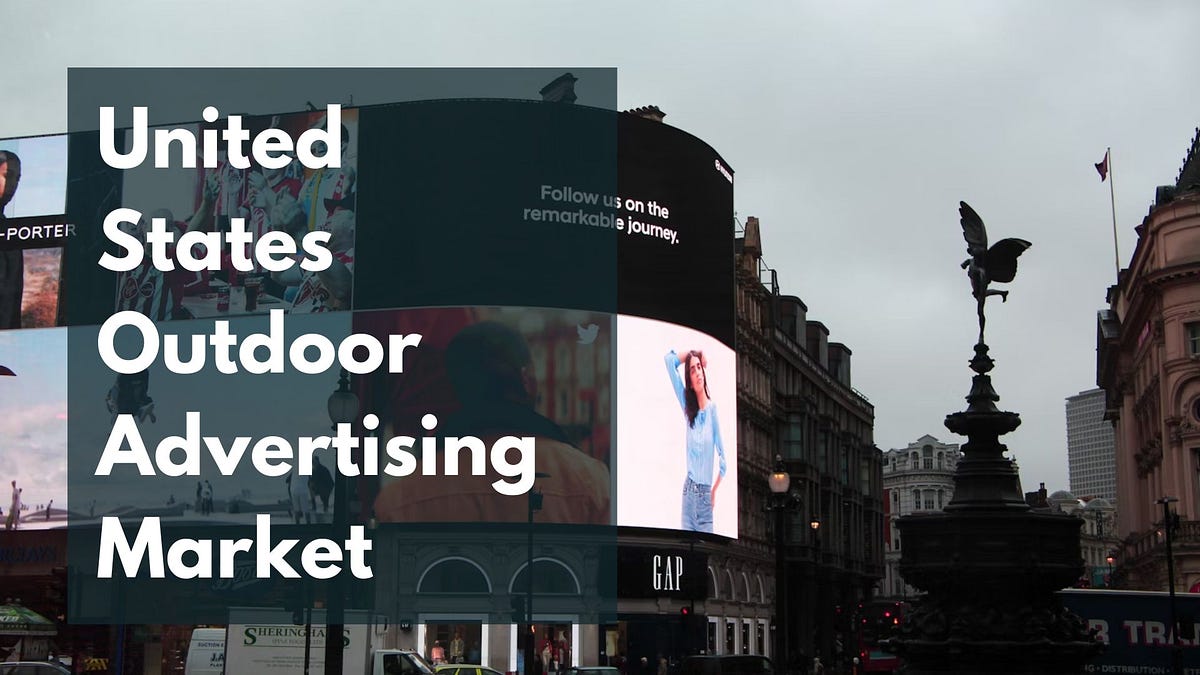 United States Outdoor Advertising Market Beyond the Mainstream Sectors
