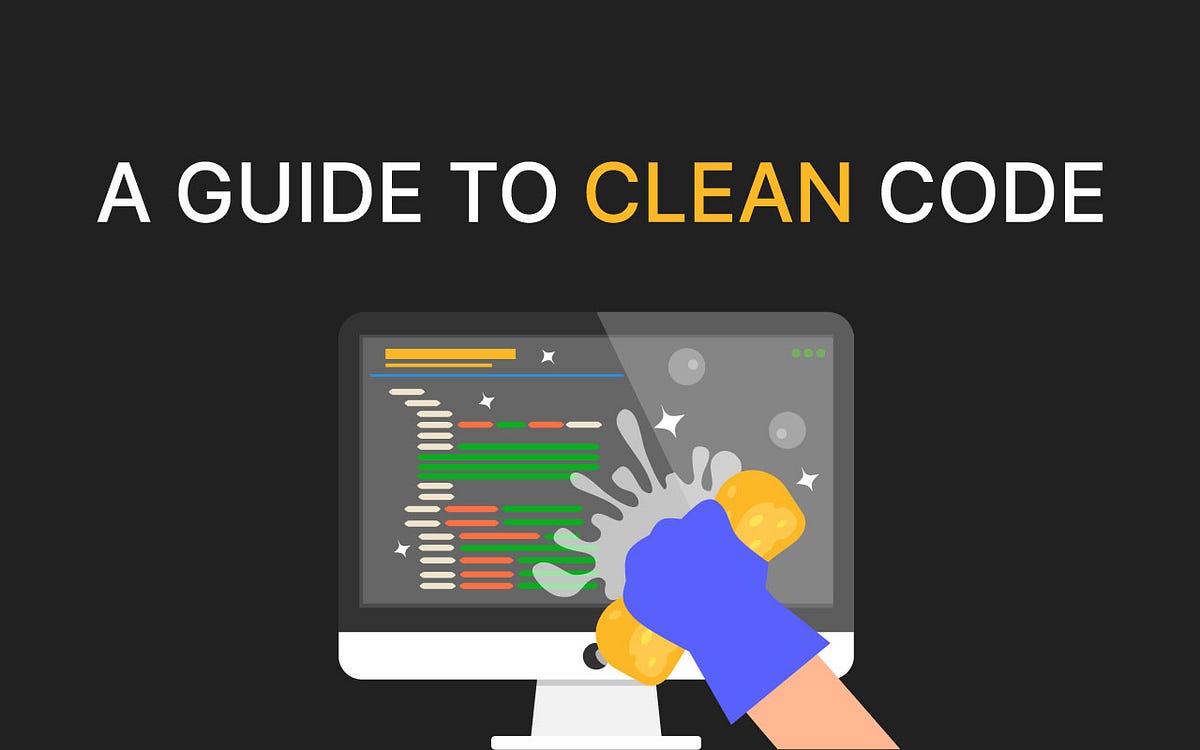 Achieving Code Clarity: A Guide to Writing Clean Code | by Borys ...