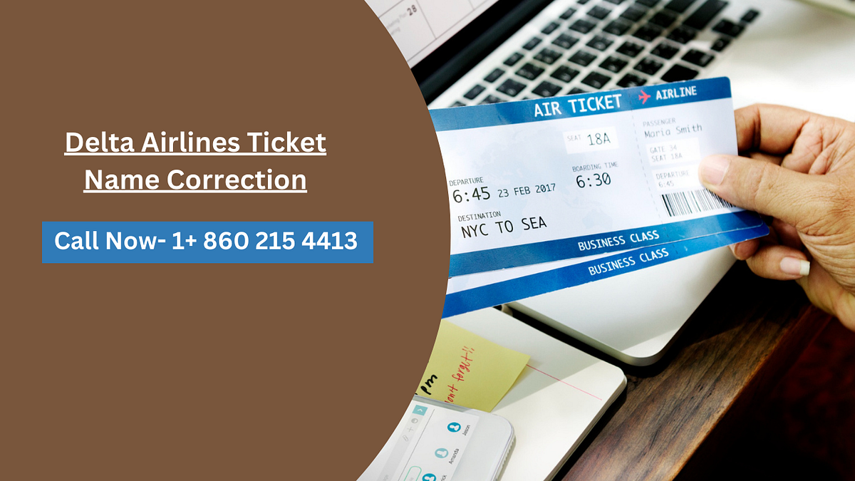 (1+860 215 4413) How to change name on Delta ticket? by