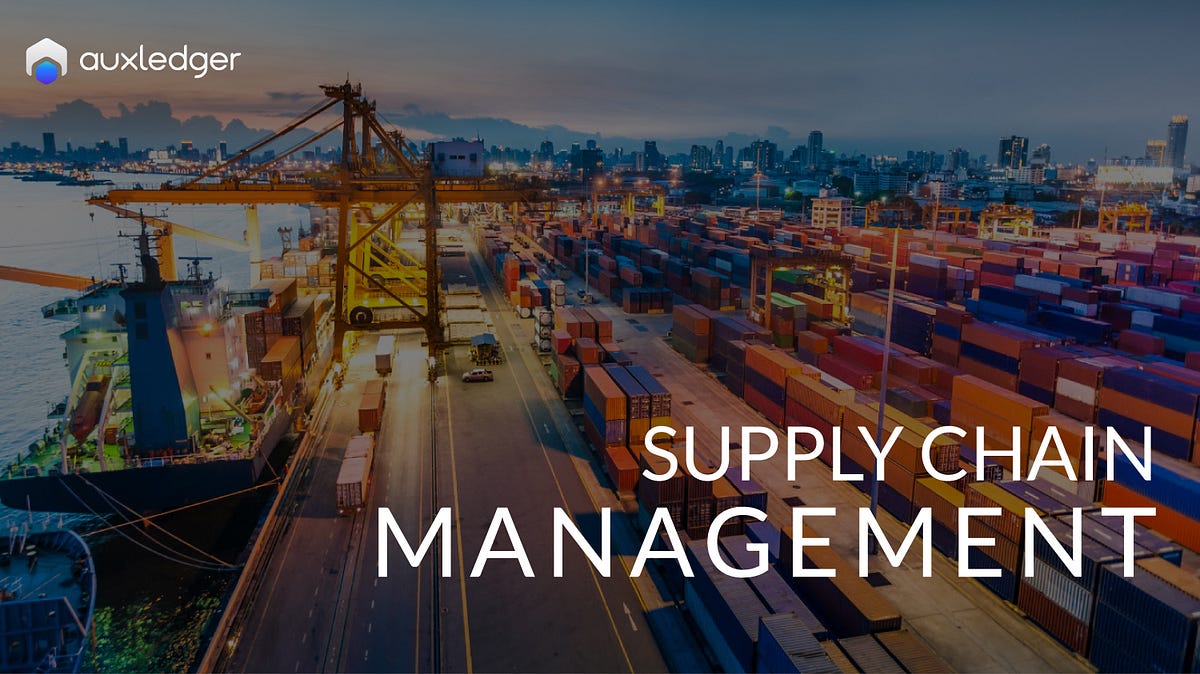 Supply Chain Management. Supply Chain Management (SCM) is the… | by ...