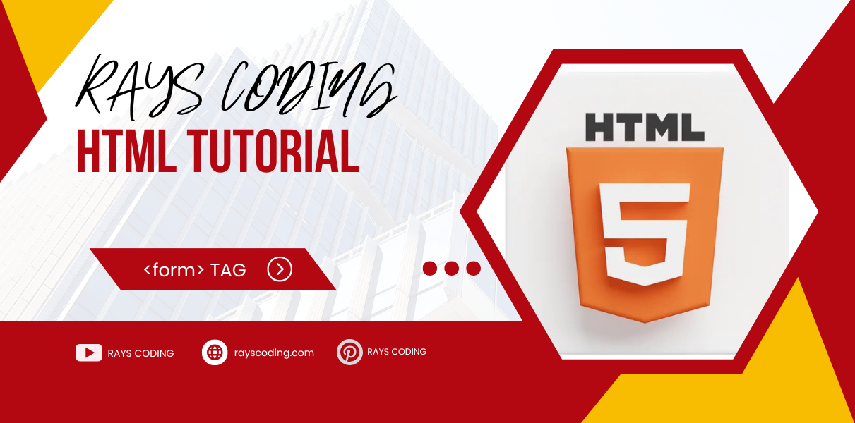 HTML Form Tag Tutorial for Beginners — Syntax, Usage & Examples