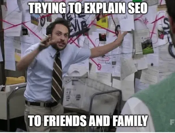 SEO, simply put, is what affects your ranking in search engines. Yep, that’s the simplest way to say it.