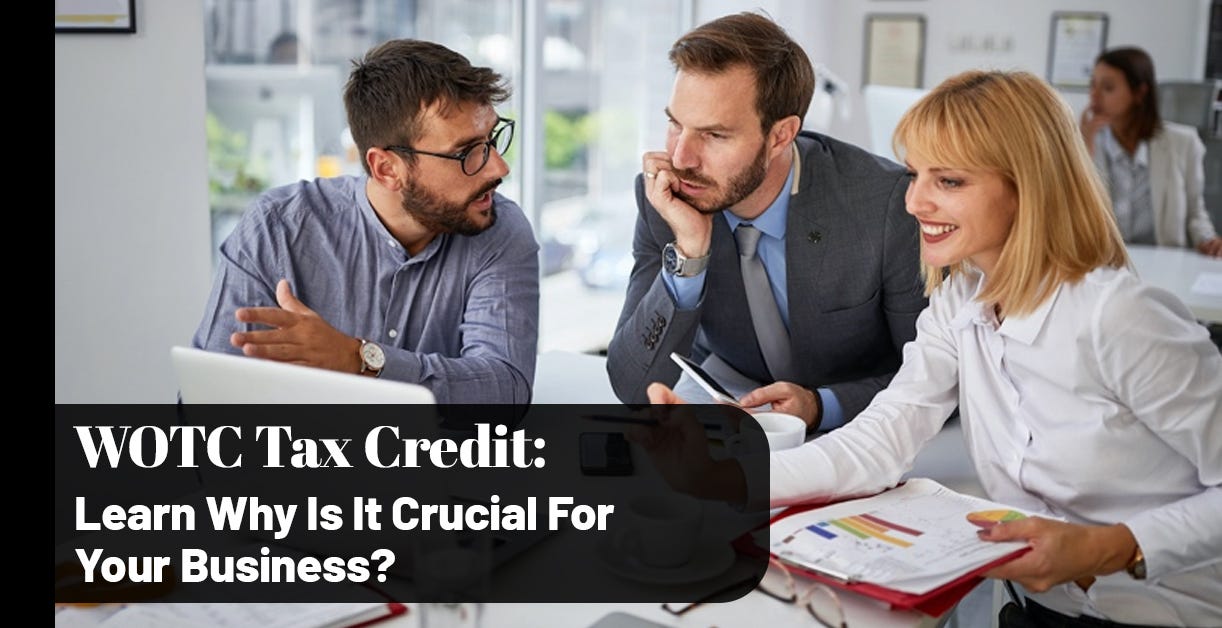 Work Opportunity Tax Credit (WOTC)