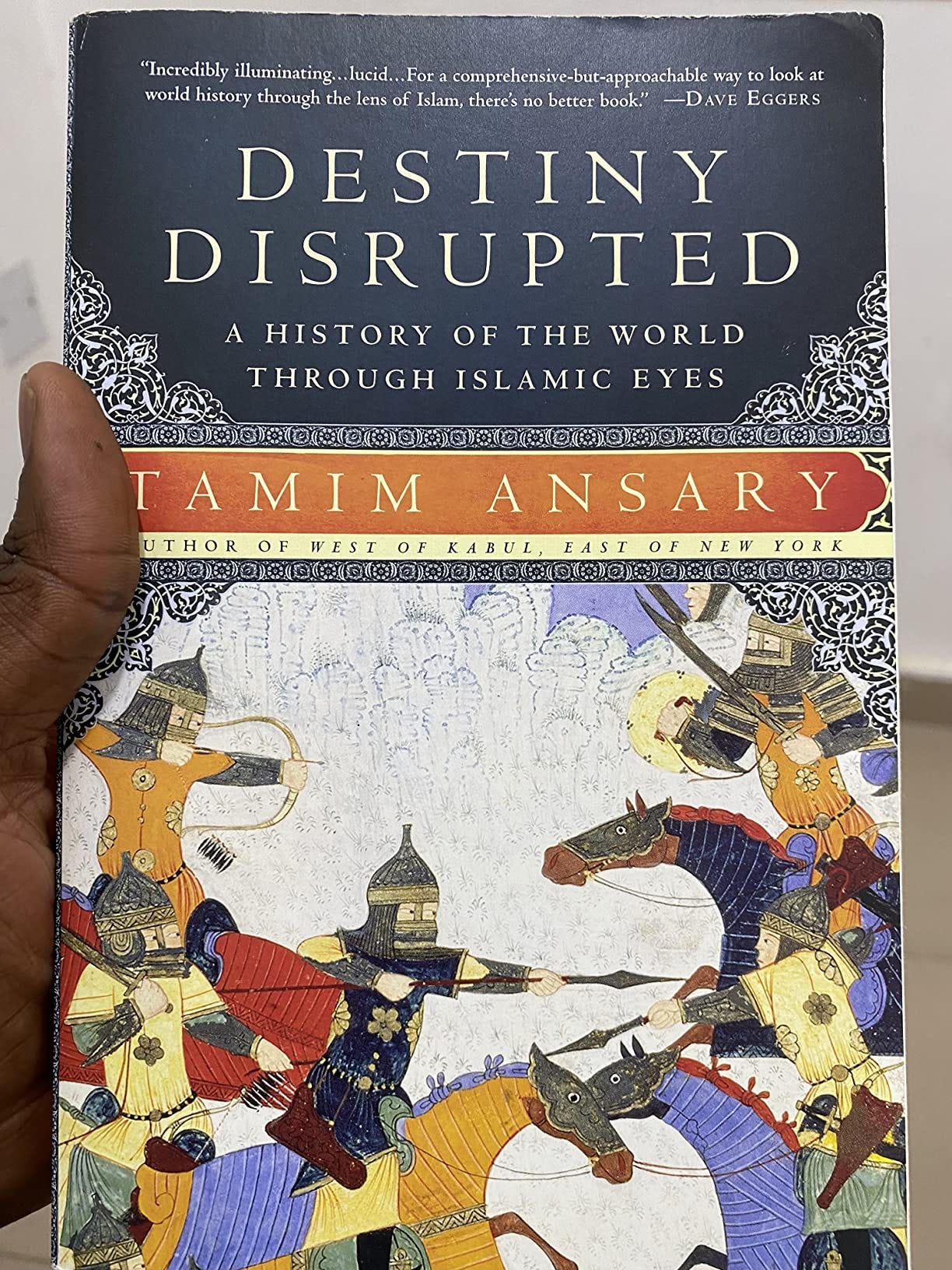 Book Review — “Destiny Disrupted” by Tamim Ansary